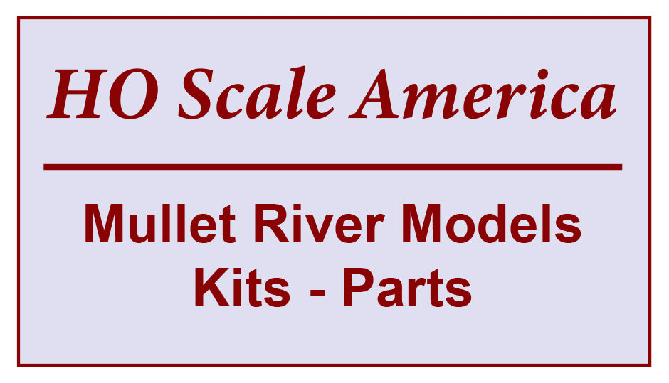 HO Mullet River Models