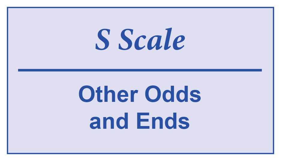 S Scale Odds and Ends