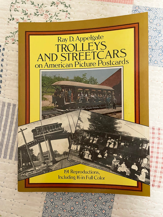 BOOK-TAS  Trolleys and Streetcars by Ray D Applegate