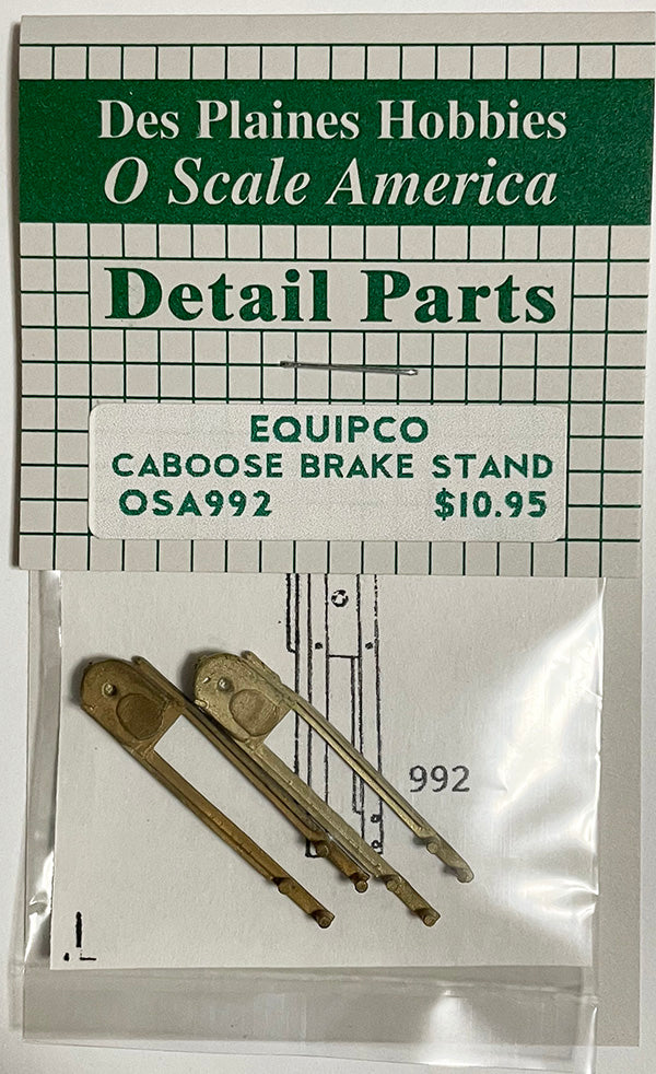 OSA992 O Caboose Brake Stand - Equipco