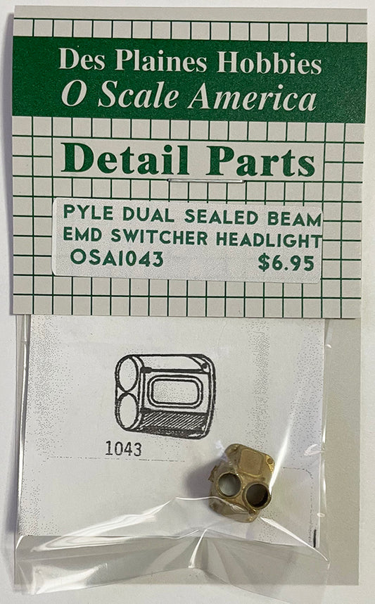 OSA1043 O Scale Pyle Dual Sealed Beam EMD Switcher Headlight